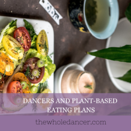 dancers and plant-based eating plans